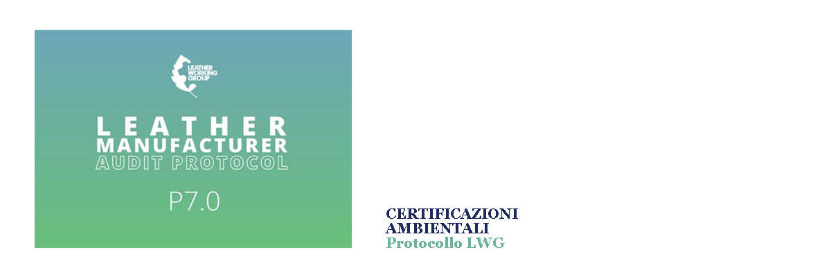 Certificazioni Ambientali Protocollo LWG